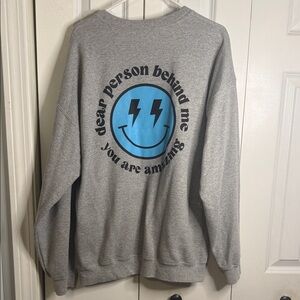 Dear Person Behind Me Gray Crewneck